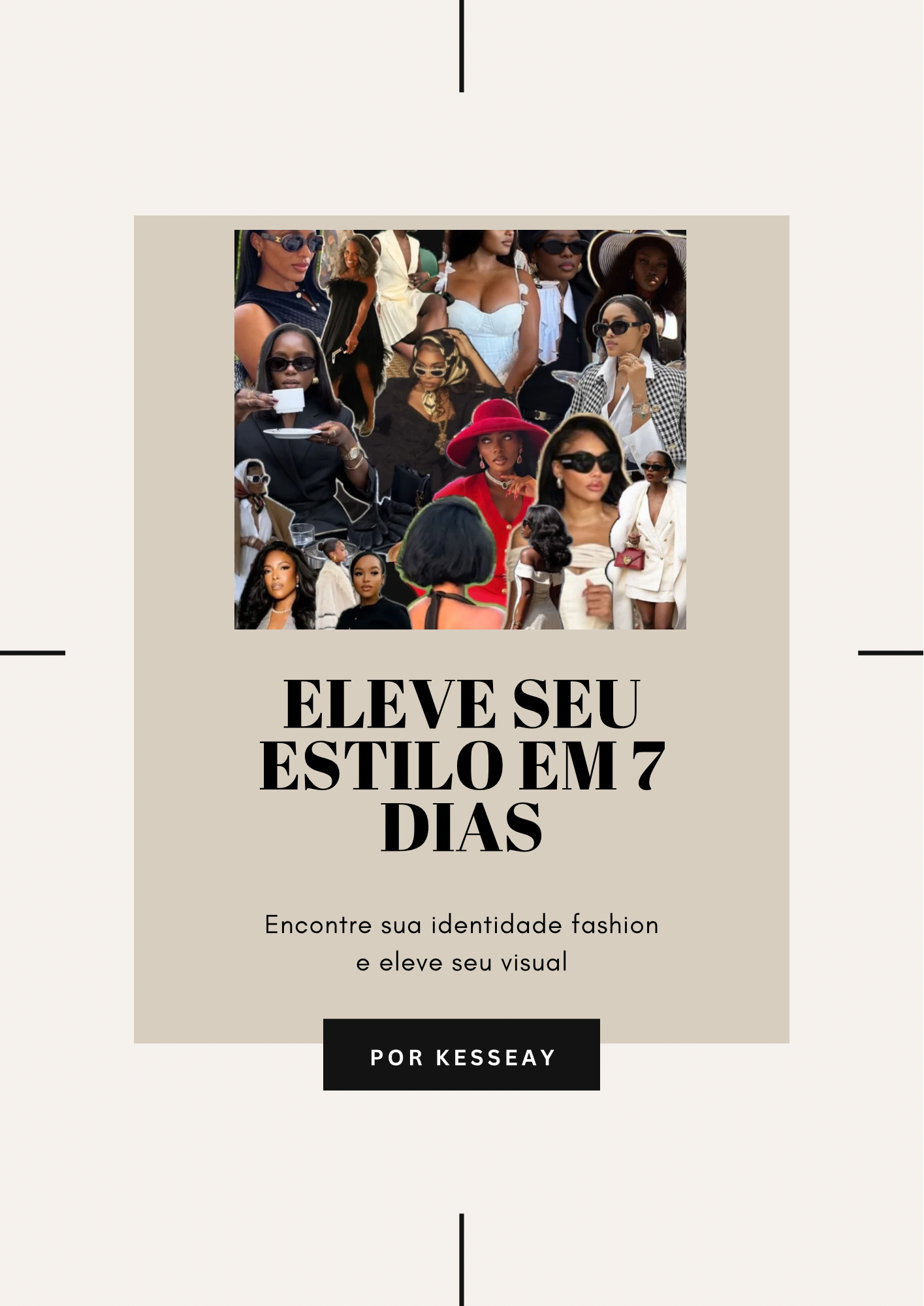 Eleve Seu Estilo em 7 Dias